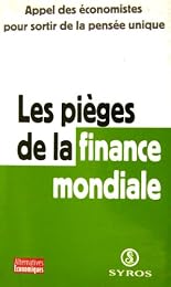Les  pièges de la finance mondiale