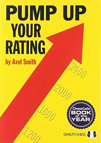 Pump Up Your Rating: Unlock Your Chess Potential