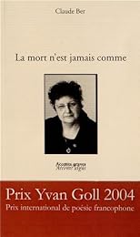 La  mort n'est jamais comme