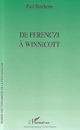De Ferenczi à Winnicott