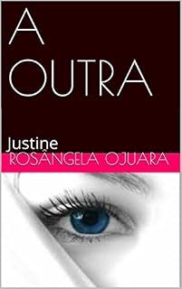 Livro A OUTRA: Justine