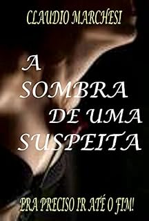 Livro A SOMBRA DE UMA SUSPEITA