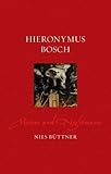 Hieronymus Bosch: Visions and Nightmares (Renaissance Lives)