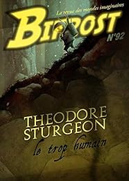Bifrost N92 - Dossier Theodore Sturgeon