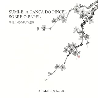 Livro SUMI-E: A Dança do Pincel sobre o Papel