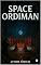 Livro SPACE ORDIMAN : LIVRO ÚNICO