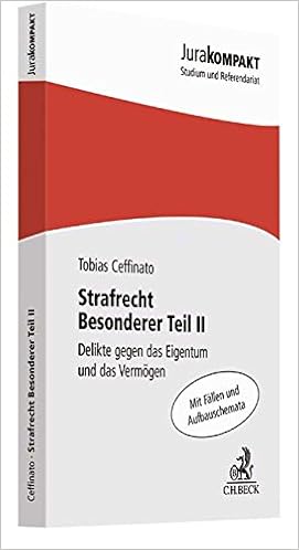 Strafrecht Bt 2 Delikte Gegen Das Eigentum Und Das Vermogen Amazon De Ceffinato Tobias Bucher Strafrecht Bt 2 Delikte Gegen Das Eigentum Und Das Vermogen Amazon De Ceffinato Tobias Bucher