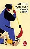 Le Zero Et L'infini (Ldp Litterature) (French Edition) by 