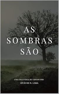 Livro As Sombras São