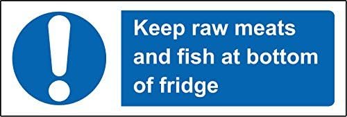 chengdar732 Kitchen signs Keep raw meats and fish at bottom of fridge Safety sign - Self adhesive sticker 300mm x 100mm