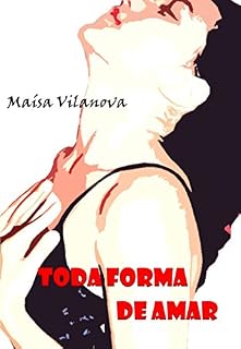 Livro Toda forma de amar