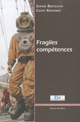 Fragiles compétences