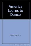 Image de America Learns to Dance