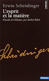 L' esprit et la matière
