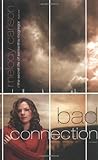 Bad Connection by Melody Carlson front cover
