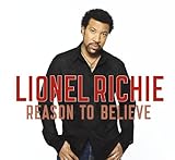 Lionel Richie - Reason To Believe