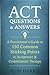 ACT Questions and Answers: A Practitioner's Guide to 150 Common Sticking Points in Acceptance and Commitment Therapy