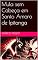 Livro Mula sem Cabeça da Vila de Santo Amaro de Ipitanga (Lendas da Vila de Santo Amaro de Ipitanga)