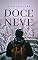 Livro DOCE NEVE