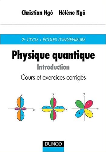 Amazon Fr Physique Quantique Introduction Cours Et Exercices Corriges Ngo Christian Ngo Helene Livres