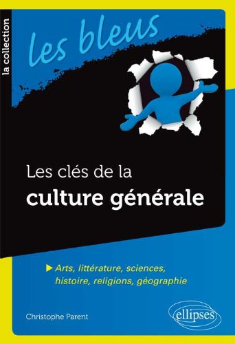 Les  clés de la culture générale