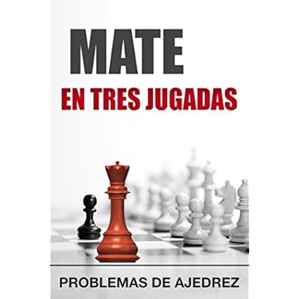 Mate en 3 jugadas: tarea (táctica nº 6)