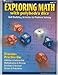 Exploring Math with Polyhedra Dice: Skill Building Activities in Problem Solving (Learning Resources, Grades 4-8) 1569110328 Book Cover