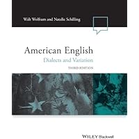 American English: Dialects and Variation (Language in Society)