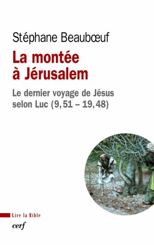 La  montée à Jérusalem