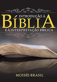 Livro Introdução à Bíblia E à Interpretação Bíblica