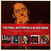 Original Album Series by The Paul Butterfield Blues Band