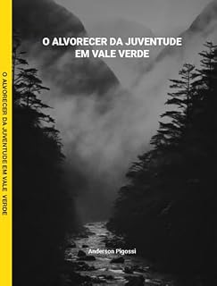 Livro O Alvorecer da Juventude em Vale Verde