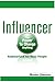 Influencer Summarized for Busy People