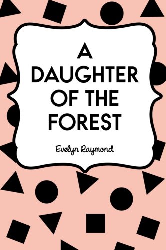 A Daughter of the Forest