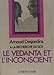 À la recherche du Soi, III : Le vedanta et l'inconscient (Les Chemins de la Sagesse) (French Edition) by
