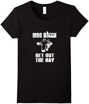 Women's Moo Batch Get Out The Hay Shirts Large Black