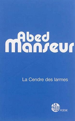 La  cendre des larmes