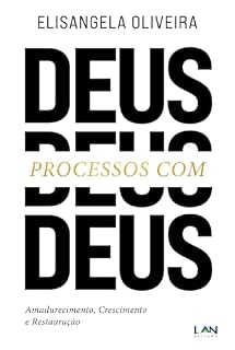 Livro Processos com Deus: Amadurecimento, crescimento e restauração