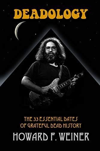 The Deadhead's Taping Compendium, Volume 1: An In-Depth Guide to