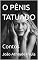 Livro O PÊNIS TATUADO: Contos