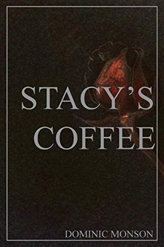 Stacy's Coffee Paperback – Import, 9 Aug 2017
