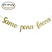 Same P Forever Gold Glitter Banner Sign for Bachelorette Party Decorations