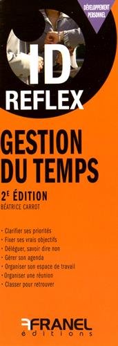 Gestion du temps (IdReflex) (French Edition) by BEATRICE CARROT