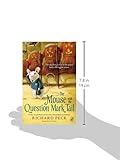 Front cover for the book The Mouse with the Question Mark Tail by Richard Peck