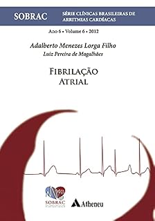 Livro Fibrilação Atrial - Volume 6 - SOBRAC (eBook)