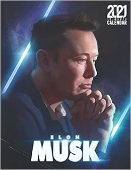 Elon 2022 Calendar Elon Musk: 2021 – 2022 Calendar – 18 Months – 8.5 X 11 Inch High Quality  Images: Banacheck, Tom: 9798713218416: Amazon.com: Books