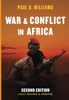 War and Conflict in Africa War and Conflict in Africa