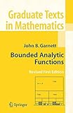 Bounded Analytic Functions (Graduate Texts in Mathematics)