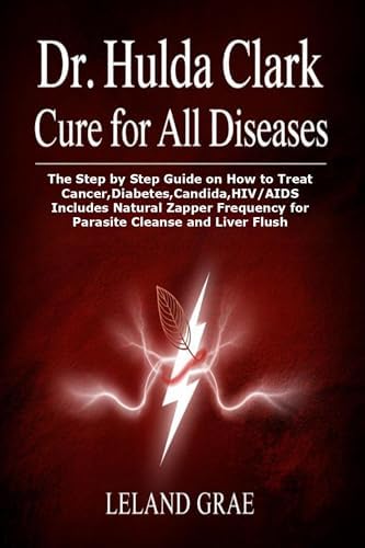 Amazon.com: Dr. Hulda Clark Cure for Cancer: A Beginner-Friendly