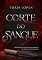 Livro Corte do Sangue